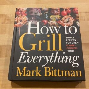 Hardcover “How to Grill Everything” Cookbook